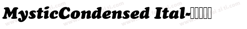 MysticCondensed Ital字体转换